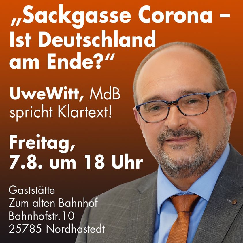 „Sackgasse Corona Ist Deutschland am Ende?“ MdB Uwe Witt in Nordhastedt AfD Schleswig