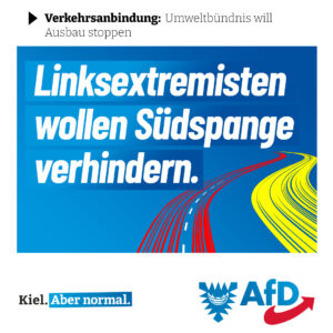 AfD Kiel: Linksextremisten wollen Südspange stoppen